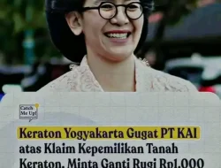 Keraton Yogyakarta Gugat PT KAI Seribu Rupiah, Ini Kronologi dan Makna “Nyuwun Sewu”