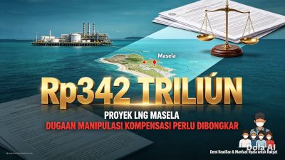 Proyek LNG Masela Rp342 Triliun Disorot, Dugaan Manipulasi Kompensasi Perlu Dibongkar