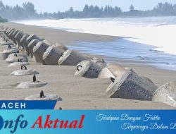 Dua Tahun Diresmikan Tanggul Pemecah Ombak Meulaboh Terancam Ditelan Bumi