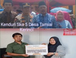 PT.KMH KALLA GRUP hadir Menyapa Berikan CSR Bentuk Dukungan “Kenduri SKO” Lembaga Adat Depati Muaro Langkap 5 Desa Tamiai